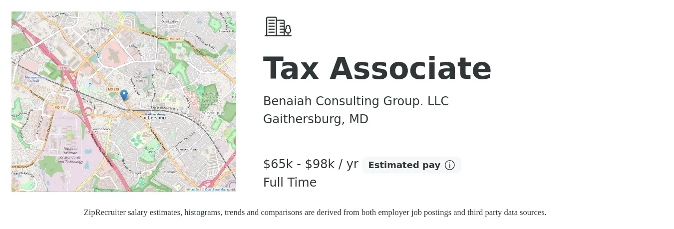 Benaiah Consulting Group. LLC job posting for a Tax Associate in Gaithersburg, MD with a salary of $65,000 to $98,000 Yearly with a map of Gaithersburg location.