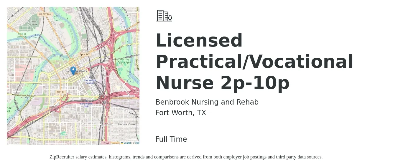 Benbrook Nursing and Rehab job posting for a Licensed Practical/Vocational Nurse 2p-10p in Fort Worth, TX with a salary of $1,150 to $1,620 Weekly with a map of Fort Worth location.