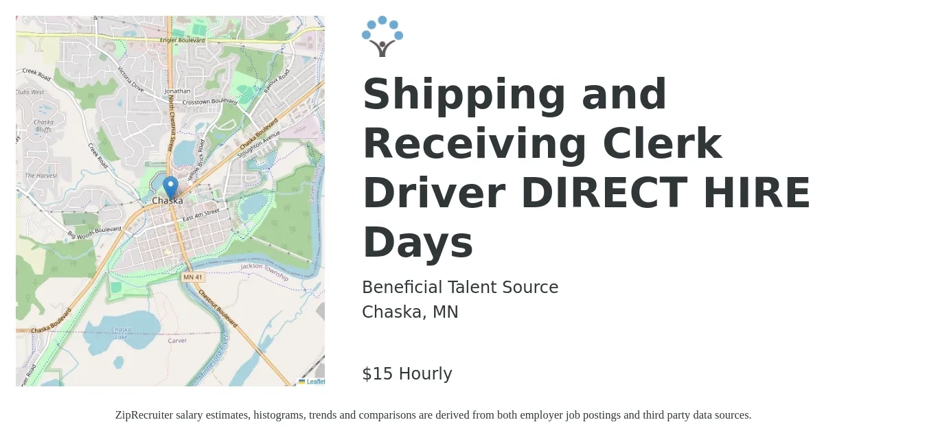 Beneficial Talent Source job posting for a Shipping and Receiving Clerk Driver DIRECT HIRE Days in Chaska, MN with a salary of $16 Hourly with a map of Chaska location.