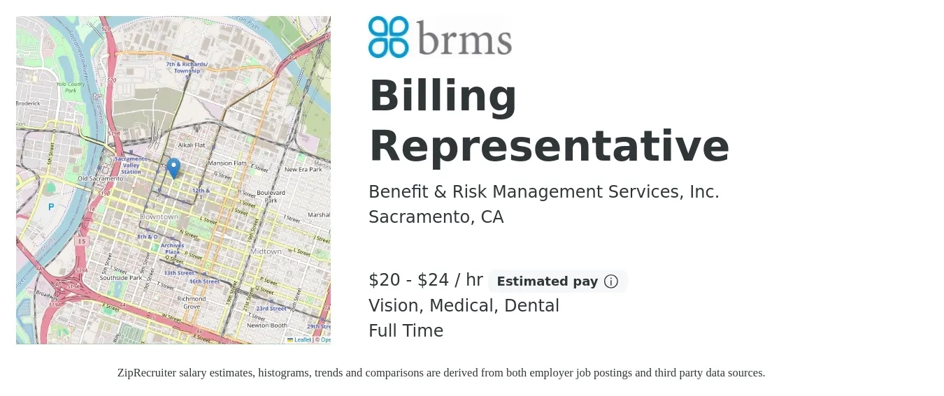 Benefit & Risk Management Services, Inc. job posting for a Billing Representative in Sacramento, CA with a salary of $21 to $25 Hourly and benefits including vision, dental, life_insurance, medical, pto, and retirement with a map of Sacramento location.