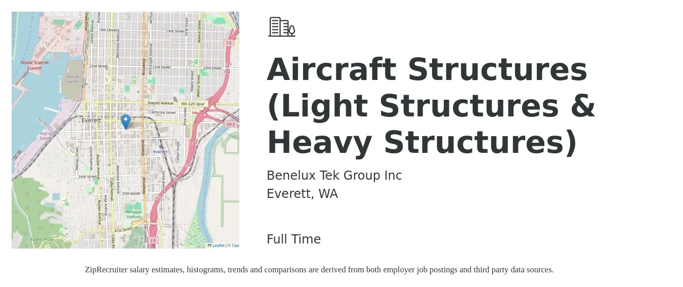 Benelux Tek Group Inc job posting for a Aircraft Structures (Light Structures & Heavy Structures) in Everett, WA with a salary of $24 to $32 Hourly with a map of Everett location.