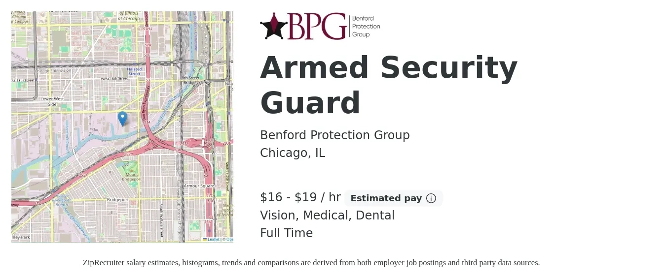 Benford Protection Group job posting for a Armed Security Guard in Chicago, IL with a salary of $17 to $20 Hourly and benefits including pto, vision, dental, and medical with a map of Chicago location.