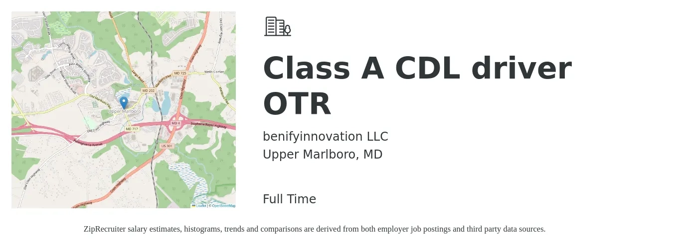 benifyinnovation LLC job posting for a Class A CDL driver OTR in Upper Marlboro, MD with a salary of $1,370 to $1,790 Weekly with a map of Upper Marlboro location.