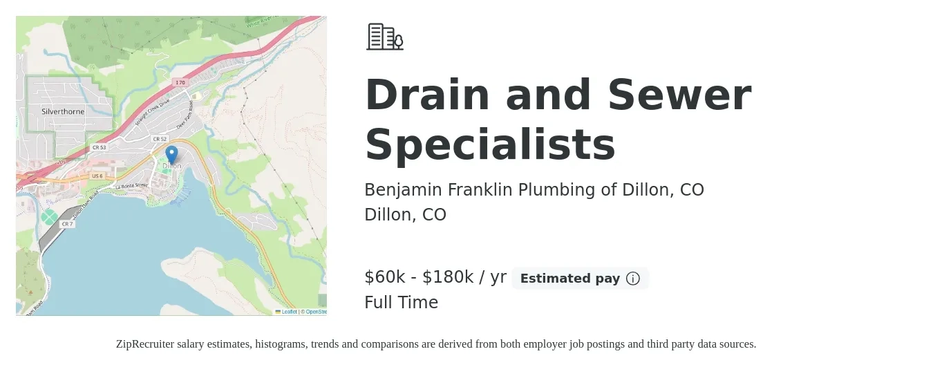 Benjamin Franklin Plumbing of Dillon, CO job posting for a Drain and Sewer Specialists in Dillon, CO with a salary of $60,000 to $180,000 Yearly with a map of Dillon location.