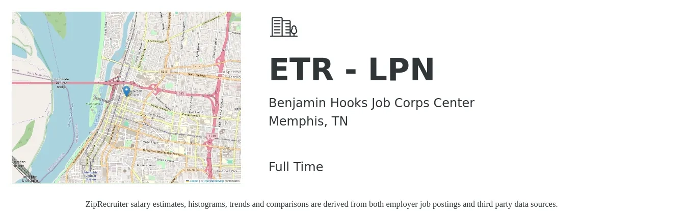 Benjamin Hooks Job Corps Center job posting for a ETR - LPN in Memphis, TN with a salary of $22 to $30 Hourly with a map of Memphis location.