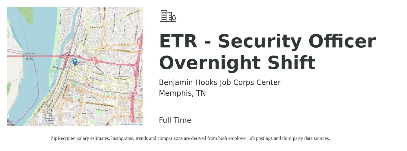Benjamin Hooks Job Corps Center job posting for a ETR - Security Officer Overnight Shift in Memphis, TN with a salary of $14 to $16 Hourly with a map of Memphis location.