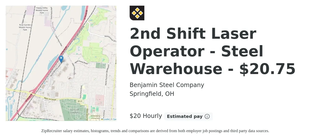 Benjamin Steel Company job posting for a 2nd Shift Laser Operator - Steel Warehouse - $20.75 in Springfield, OH with a salary of $22 Hourly with a map of Springfield location.