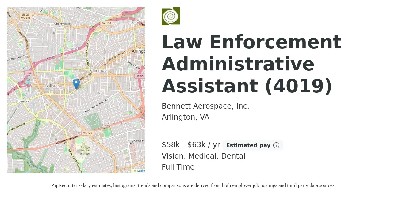 Bennett Aerospace job posting for a Law Enforcement Administrative Assistant (4019) in Arlington, VA with a salary of $58,000 to $63,000 Yearly and benefits including retirement, vision, dental, life_insurance, medical, and pto with a map of Arlington location.