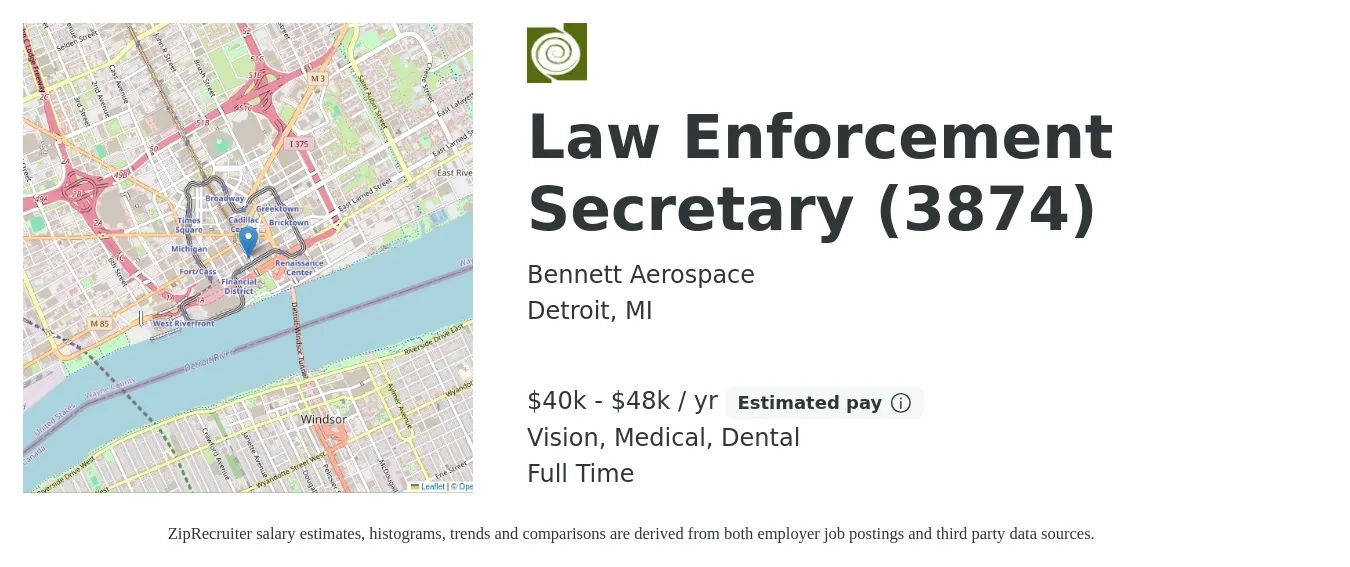Bennett Aerospace job posting for a Law Enforcement Secretary (3874) in Detroit, MI with a salary of $40,000 to $48,000 Yearly and benefits including dental, life_insurance, medical, retirement, and vision with a map of Detroit location.