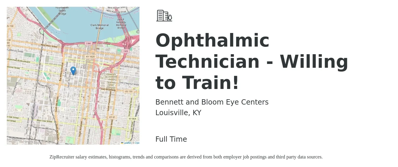 Bennett and Bloom Eye Centers job posting for a Ophthalmic Technician - Willing to Train! in Louisville, KY with a salary of $18 to $24 Hourly with a map of Louisville location.