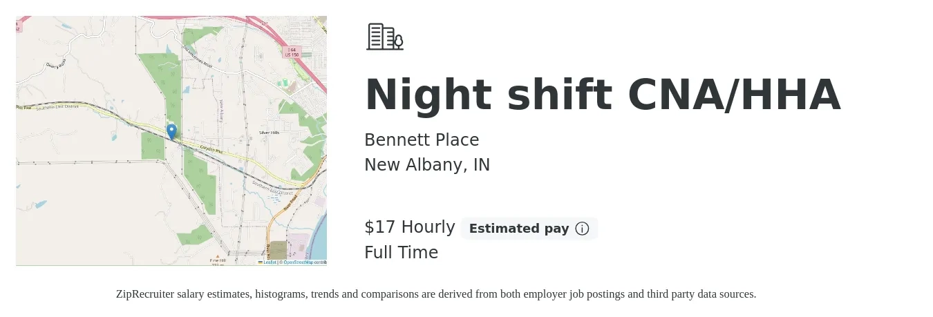 Bennett Place job posting for a Night shift CNA/HHA in New Albany, IN with a salary of $18 to $18 Hourly with a map of New Albany location.