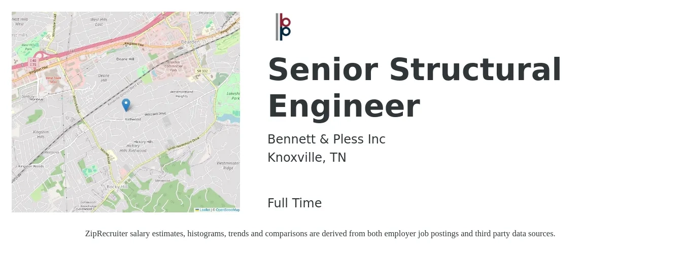 Bennett & Pless Inc job posting for a Senior Structural Engineer in Knoxville, TN with a salary of $95,900 to $130,300 Yearly with a map of Knoxville location.