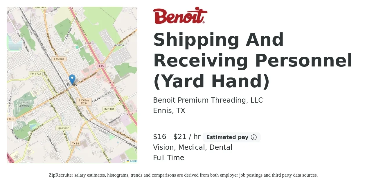 Benoit Premium Threading, LLC job posting for a Shipping And Receiving Personnel (Yard Hand) in Ennis, TX with a salary of $17 to $22 Hourly and benefits including dental, life_insurance, medical, retirement, and vision with a map of Ennis location.