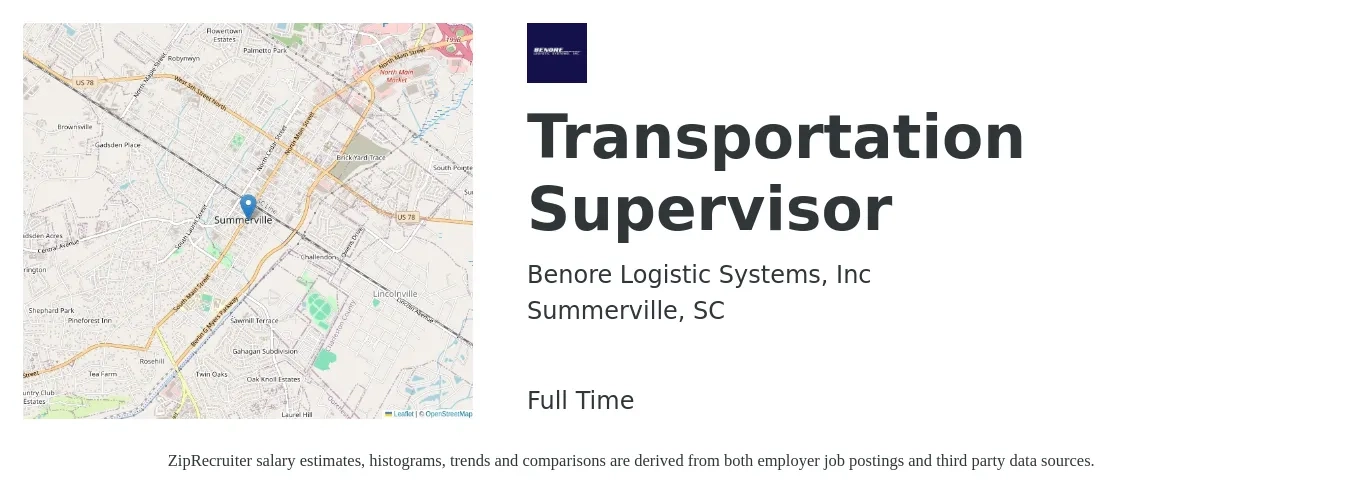 Benore Logistic Systems, Inc job posting for a Transportation Supervisor in Summerville, SC with a salary of $51,600 to $76,300 Yearly with a map of Summerville location.