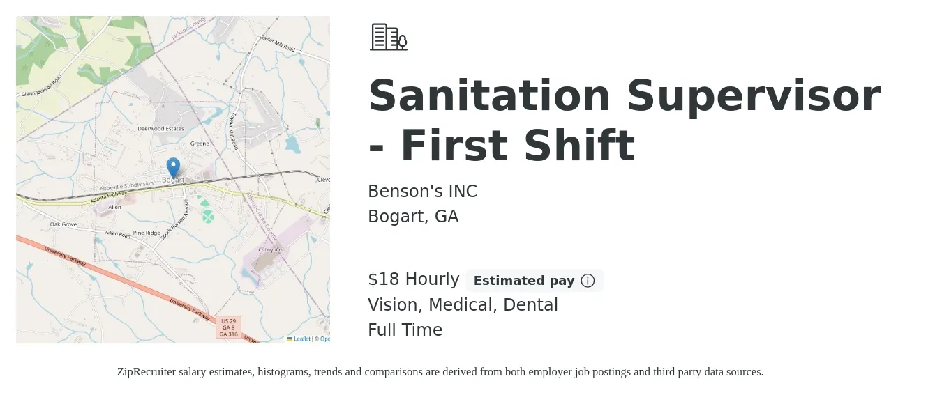 Benson's INC job posting for a Sanitation Supervisor - First Shift in Bogart, GA with a salary of $20 Hourly and benefits including pto, retirement, vision, dental, life_insurance, and medical with a map of Bogart location.