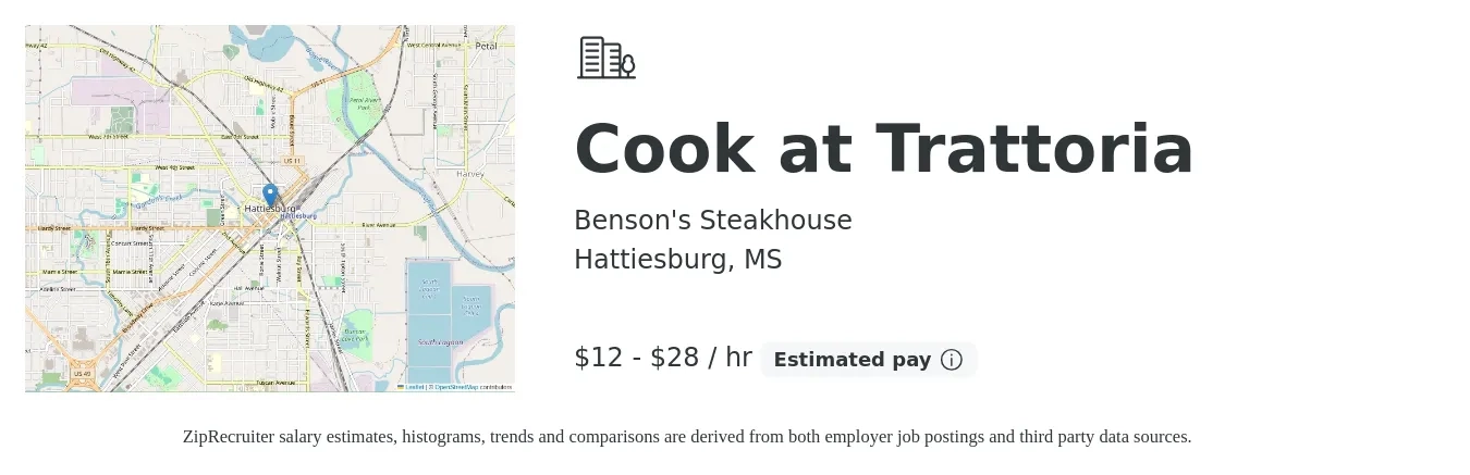 Benson's Steakhouse job posting for a Cook at Trattoria in Hattiesburg, MS with a salary of $13 to $30 Hourly with a map of Hattiesburg location.