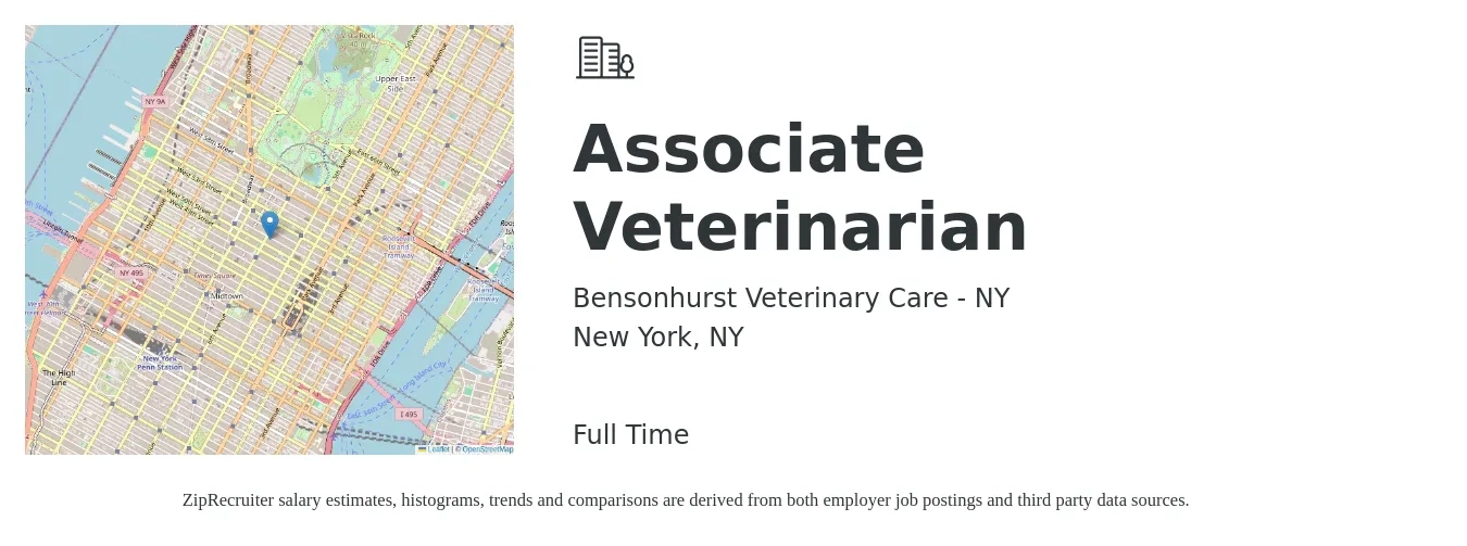 Bensonhurst Veterinary Care - NY job posting for a Associate Veterinarian in New York, NY with a salary of $108,100 to $174,500 Yearly with a map of New York location.