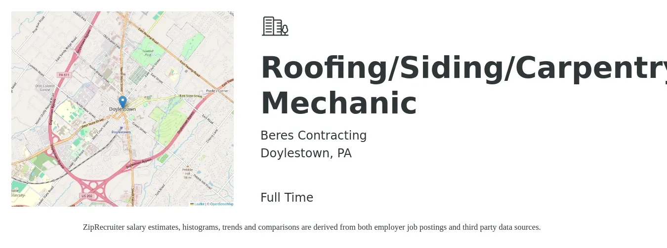 BERES CONTRACTING job posting for a Roofing/Siding/Carpentry Mechanic in Doylestown, PA with a salary of $21 to $29 Hourly with a map of Doylestown location.
