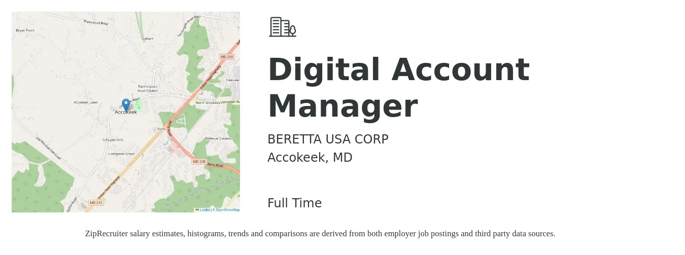 BERETTA USA CORP job posting for a Digital Account Manager in Accokeek, MD with a salary of $51,200 to $74,100 Yearly with a map of Accokeek location.