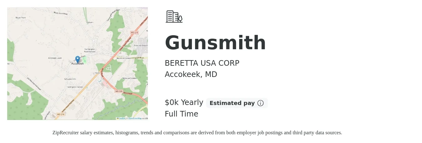 BERETTA USA CORP job posting for a Gunsmith in Accokeek, MD with a salary of $19 to $22 Yearly with a map of Accokeek location.