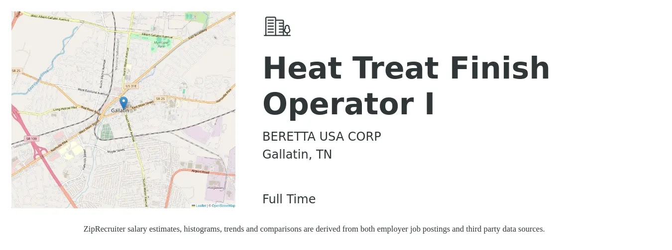 BERETTA USA CORP job posting for a Heat Treat Finish Operator I in Gallatin, TN with a salary of $16 to $21 Hourly with a map of Gallatin location.
