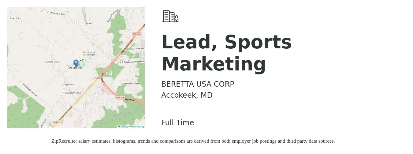 BERETTA USA CORP job posting for a Lead, Sports Marketing in Accokeek, MD with a salary of $46,800 to $136,400 Yearly with a map of Accokeek location.