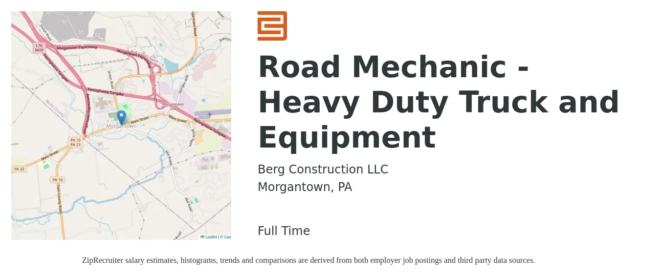Berg Construction LLC job posting for a Road Mechanic - Heavy Duty Truck and Equipment in Morgantown, PA with a salary of $23 to $32 Hourly with a map of Morgantown location.
