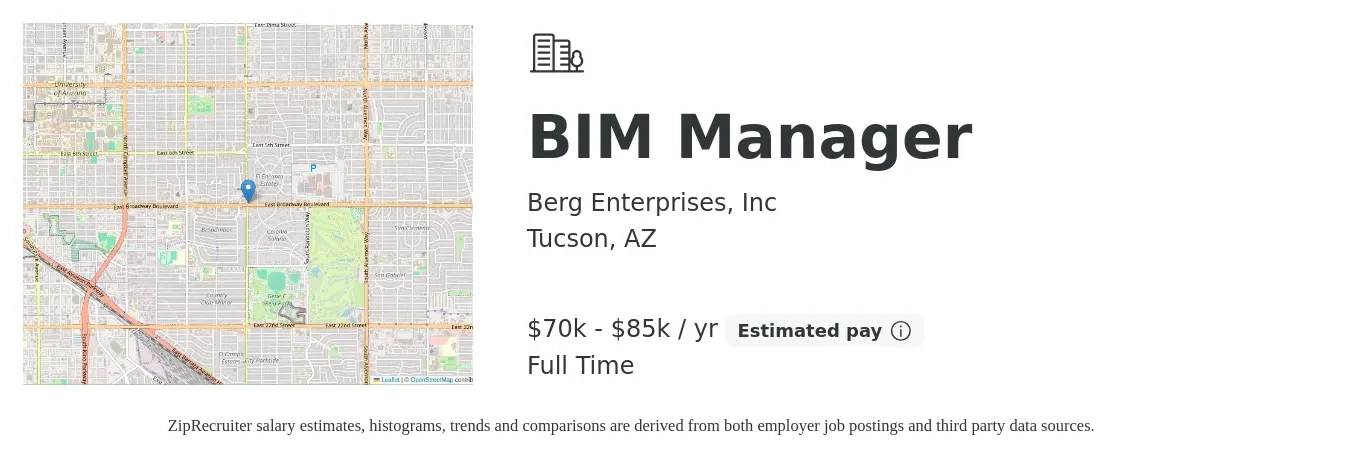 Berg Enterprises, Inc job posting for a BIM Manager in Tucson, AZ with a salary of $70,000 to $85,000 Yearly with a map of Tucson location.