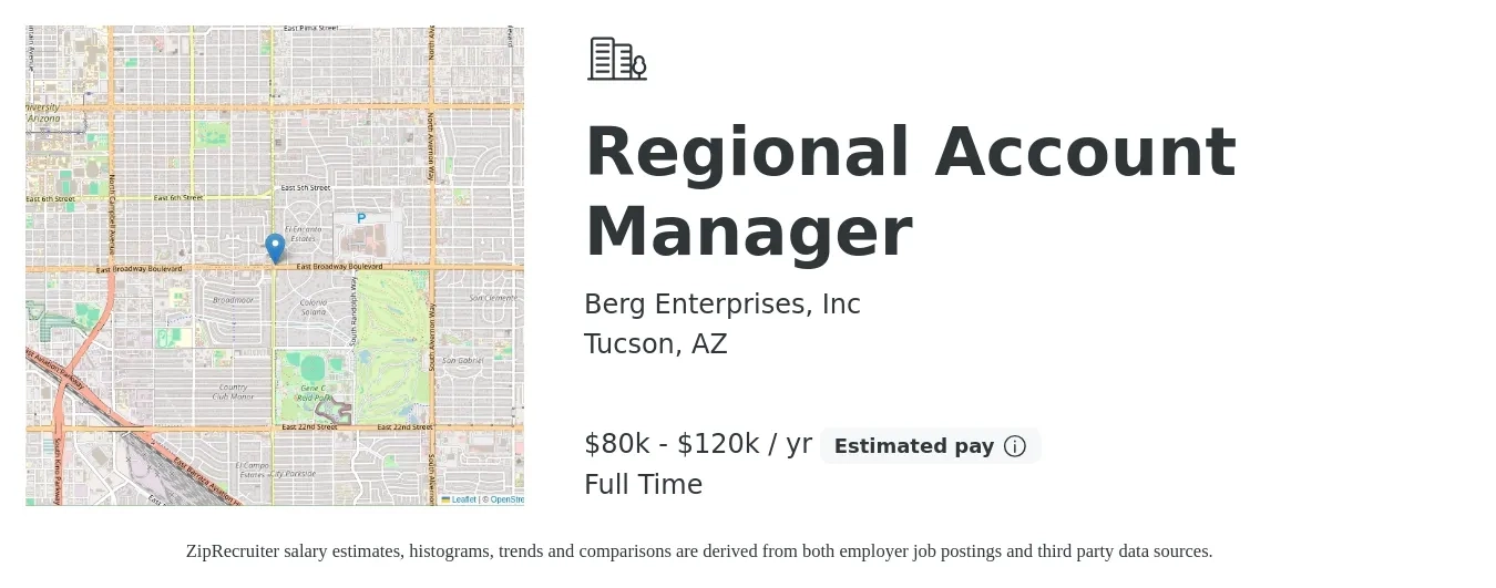 Berg Enterprises, Inc job posting for a Regional Account Manager in Tucson, AZ with a salary of $80,000 to $120,000 Yearly with a map of Tucson location.
