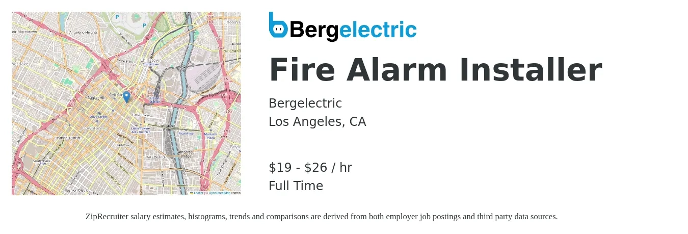 Bergelectric job posting for a Fire Alarm Installer in Los Angeles, CA with a salary of $20 to $26 Hourly with a map of Los Angeles location.