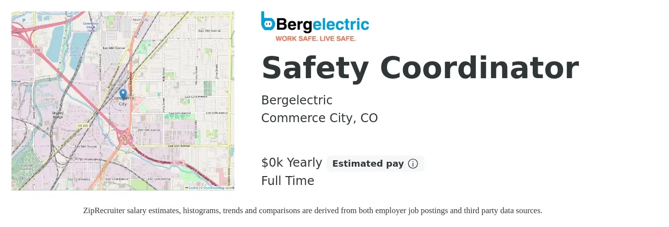 Bergelectric job posting for a Safety Coordinator in Commerce City, CO with a salary of $24 to $36 Yearly with a map of Commerce City location.