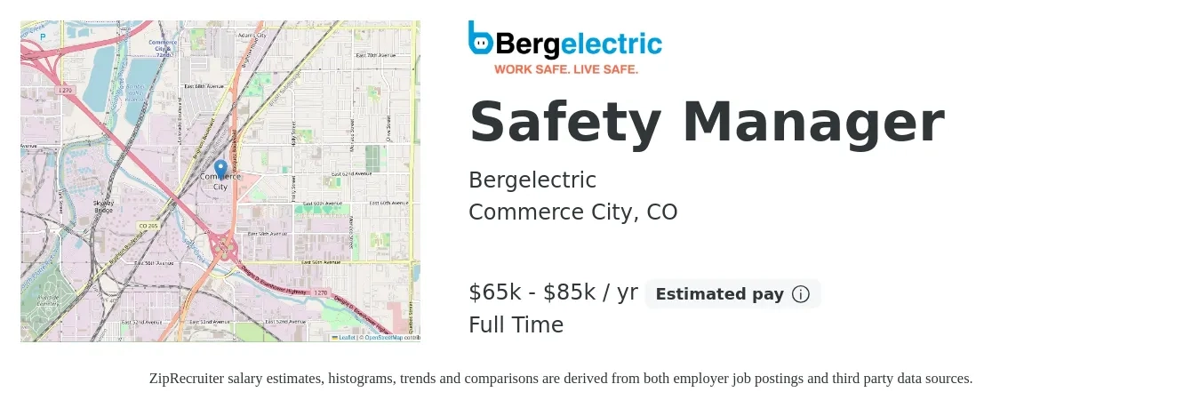 Bergelectric job posting for a Safety Manager in Commerce City, CO with a salary of $65,000 to $85,000 Yearly with a map of Commerce City location.