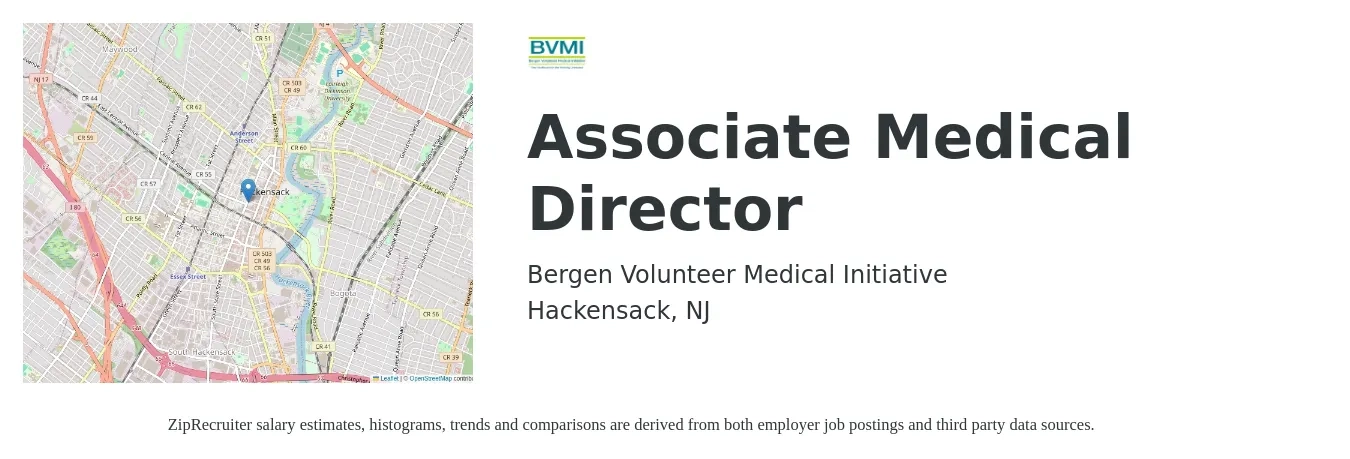 Bergen Volunteer Medical Initiative job posting for a Associate Medical Director in Hackensack, NJ with a salary of $132,100 to $217,400 Yearly with a map of Hackensack location.
