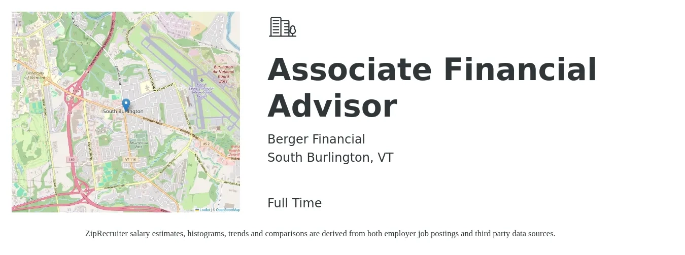 Berger Financial job posting for a Associate Financial Advisor in South Burlington, VT with a salary of $40,200 to $82,800 Yearly with a map of South Burlington location.