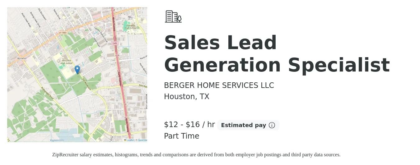 BERGER HOME SERVICES LLC job posting for a Sales Lead Generation Specialist in Houston, TX with a salary of $13 to $17 Hourly with a map of Houston location.