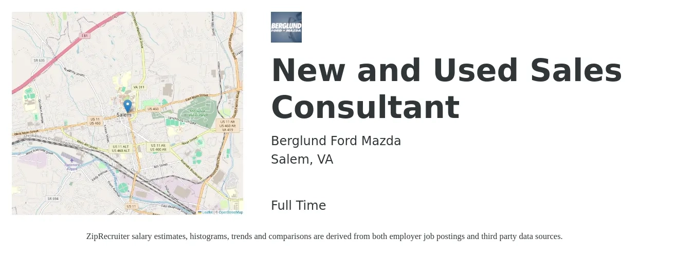 Berglund Ford Mazda job posting for a New and Used Sales Consultant in Salem, VA with a salary of $8,000 Monthly with a map of Salem location.