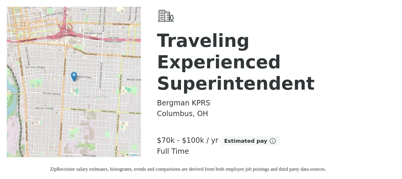 Bergman KPRS job posting for a Traveling Experienced Superintendent in Columbus, OH with a salary of $70,000 to $100,000 Yearly with a map of Columbus location.