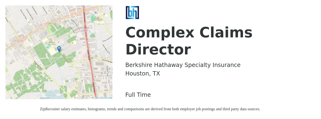 Berkshire Hathaway Specialty Insurance job posting for a Complex Claims Director in Houston, TX with a salary of $98,500 to $131,600 Yearly with a map of Houston location.