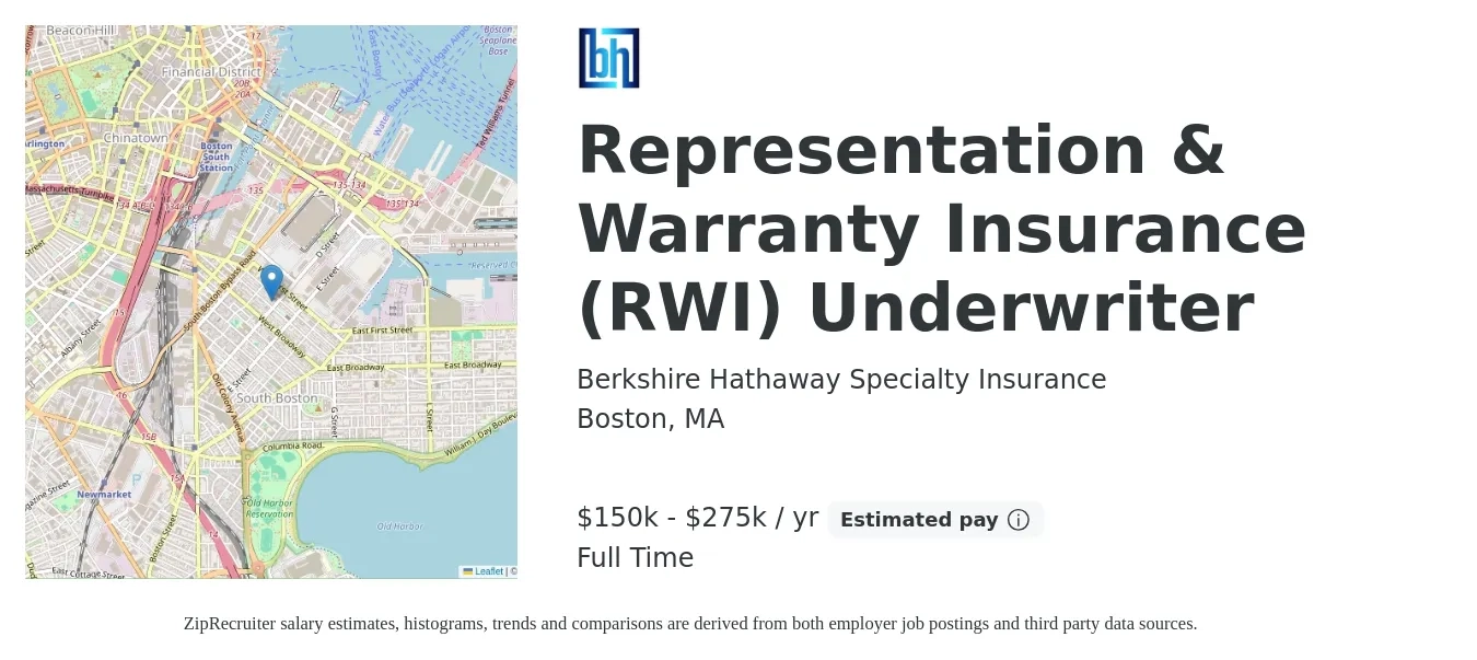 Berkshire Hathaway Specialty Insurance job posting for a Representation & Warranty Insurance (RWI) Underwriter in Boston, MA with a salary of $150,000 to $275,000 Yearly with a map of Boston location.