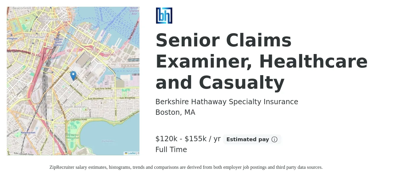 Berkshire Hathaway Specialty Insurance job posting for a Senior Claims Examiner, Healthcare and Casualty in Boston, MA with a salary of $120,000 to $155,000 Yearly with a map of Boston location.