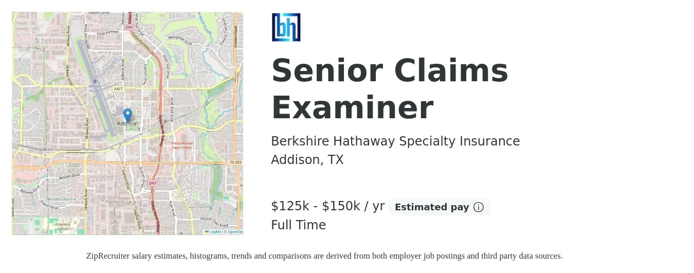Berkshire Hathaway Specialty Insurance job posting for a Senior Claims Examiner in Addison, TX with a salary of $125,000 to $145,000 Yearly with a map of Addison location.
