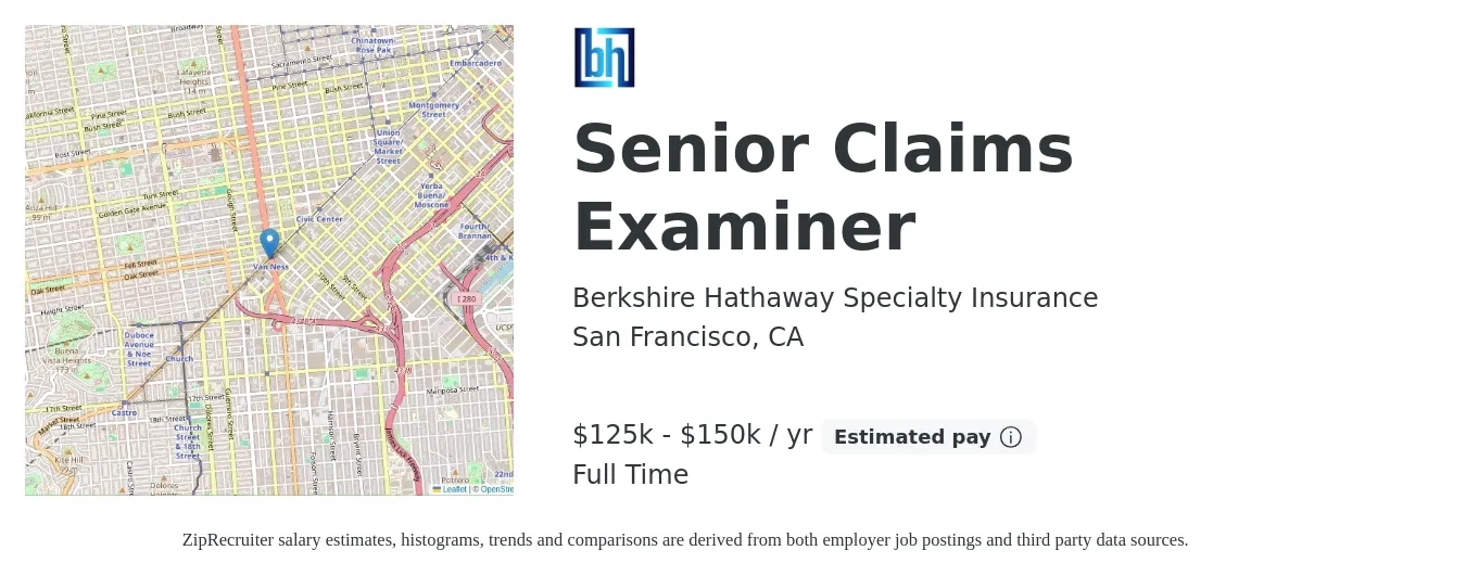 Berkshire Hathaway Specialty Insurance job posting for a Senior Claims Examiner in San Francisco, CA with a salary of $125,000 to $145,000 Yearly with a map of San Francisco location.