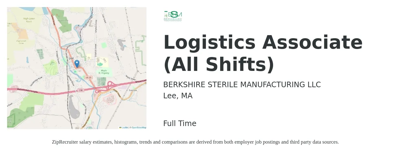 BERKSHIRE STERILE MANUFACTURING LLC job posting for a Logistics Associate (All Shifts) in Lee, MA with a salary of $20 to $26 Hourly with a map of Lee location.