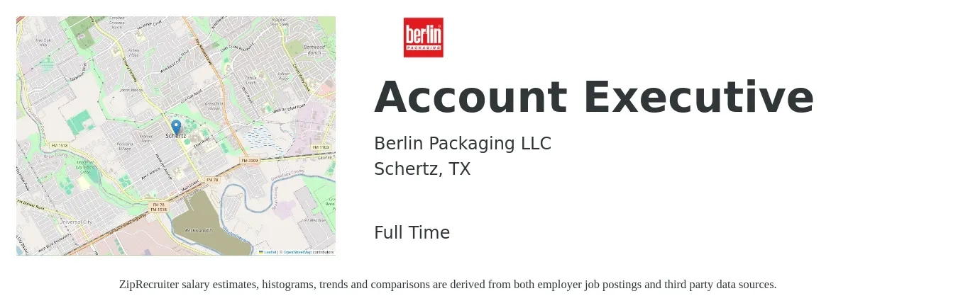 Berlin Packaging LLC job posting for a Account Executive in Schertz, TX with a salary of $49,000 to $86,200 Yearly with a map of Schertz location.