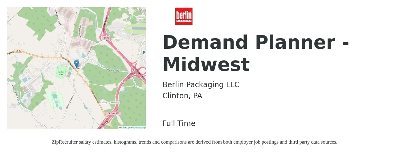Berlin Packaging LLC job posting for a Demand Planner - Midwest in Clinton, PA with a salary of $64,400 to $95,100 Yearly with a map of Clinton location.