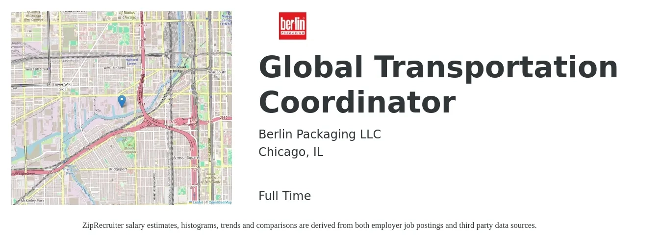 Berlin Packaging LLC job posting for a Global Transportation Coordinator in Chicago, IL with a salary of $20 to $29 Hourly with a map of Chicago location.