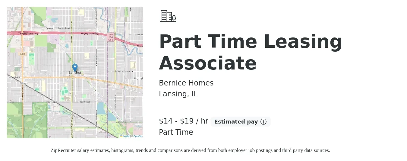Bernice Homes job posting for a Part Time Leasing Associate in Lansing, IL with a salary of $15 to $20 Hourly (plus commission) with a map of Lansing location.
