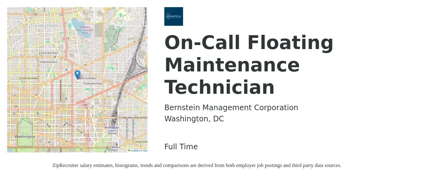 Bernstein Management Corporation job posting for a On-Call Floating Maintenance Technician in Washington, DC with a salary of $22 to $30 Hourly with a map of Washington location.