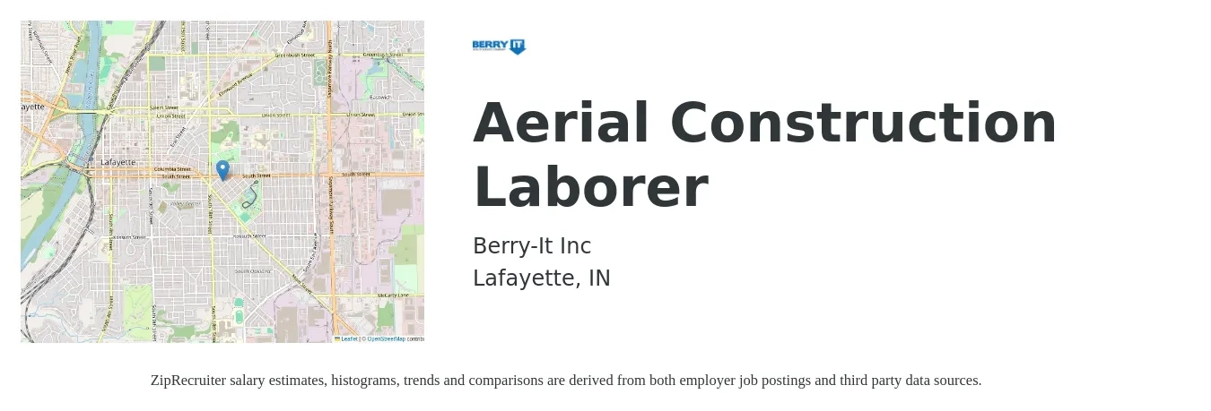 Berry-It Inc job posting for a Aerial Construction Laborer in Lafayette, IN with a salary of $18 to $22 Hourly with a map of Lafayette location.