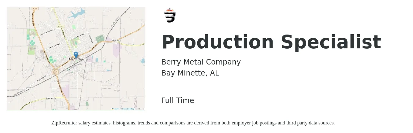 Berry Metal Company job posting for a Production Specialist in Bay Minette, AL with a salary of $16 to $22 Hourly with a map of Bay Minette location.